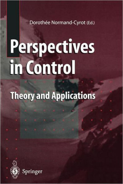Perspectives in Control: Theory and Applications