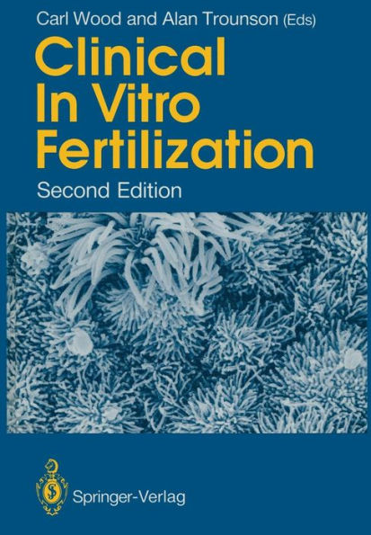 Clinical In Vitro Fertilization / Edition 2