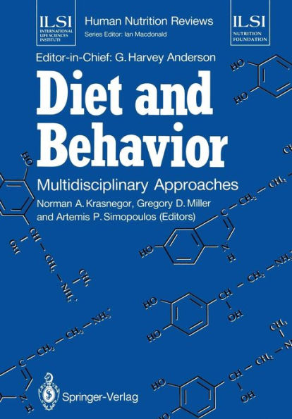 Diet and Behavior: Multidisciplinary Approaches