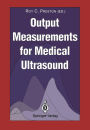 Output Measurements for Medical Ultrasound