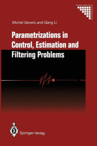 Title: Parametrizations in Control, Estimation and Filtering Problems: Accuracy Aspects, Author: Michel Gevers