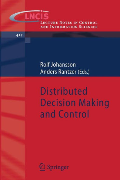 Distributed Decision Making and Control