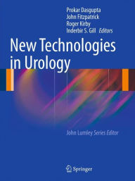 Title: New Technologies in Urology / Edition 1, Author: Prokar Dasgupta