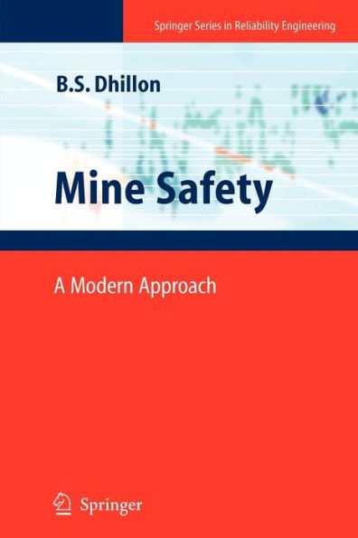 Mine Safety: A Modern Approach