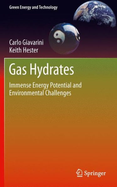 Gas Hydrates: Immense Energy Potential and Environmental Challenges