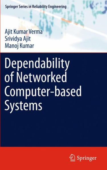 Dependability of Networked Computer-based Systems