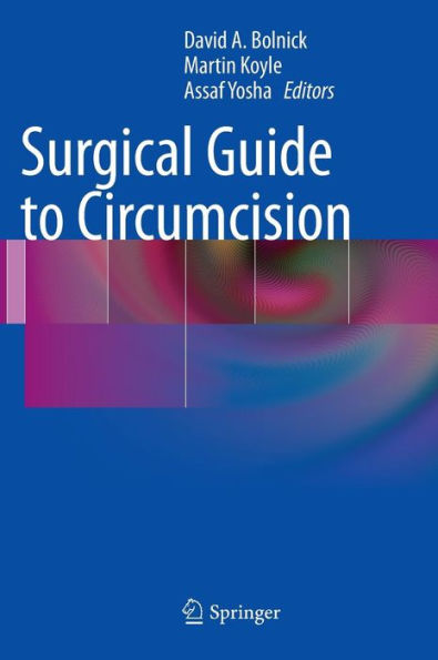 Surgical Guide to Circumcision / Edition 1