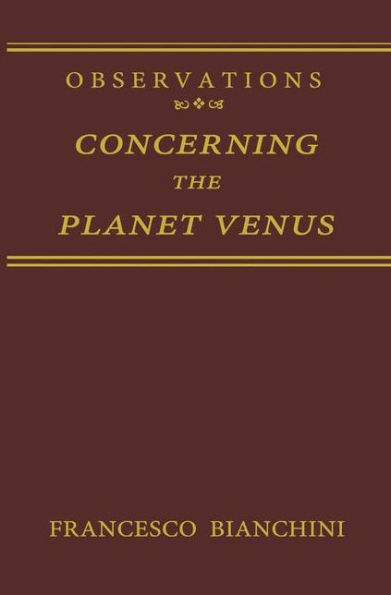 Observations Concerning the Planet Venus