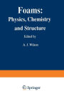 Foams: Physics, Chemistry and Structure