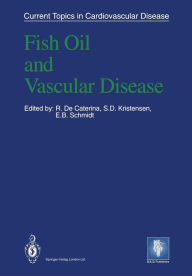 Title: Fish Oil and Vascular Disease, Author: R. De Caterina