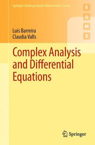 Title: Complex Analysis and Differential Equations, Author: Luis Barreira