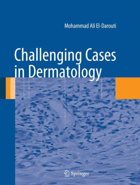 Challenging Cases in Dermatology / Edition 1