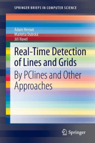 Title: Real-Time Detection of Lines and Grids: By PClines and Other Approaches, Author: Adam Herout