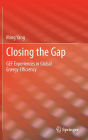 Closing the Gap: GEF Experiences in Global Energy Efficiency