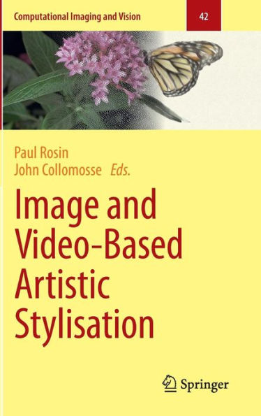 Image and Video-Based Artistic Stylisation / Edition 1