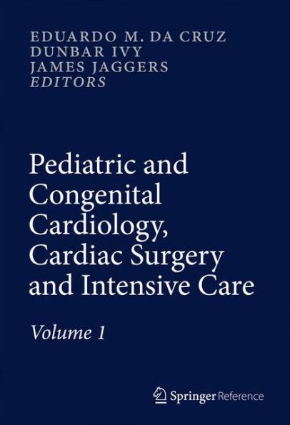 Pediatric and Congenital Cardiology, Cardiac Surgery and Intensive Care / Edition 1