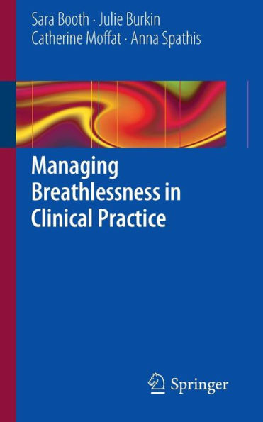 Managing Breathlessness in Clinical Practice