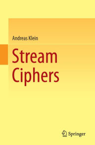 Title: Stream Ciphers, Author: Andreas Klein