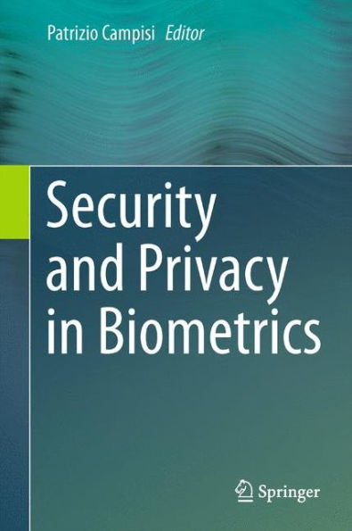 Security and Privacy Biometrics