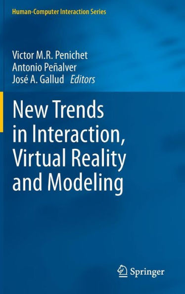 New Trends in Interaction, Virtual Reality and Modeling