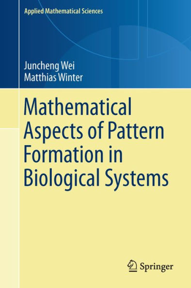 Mathematical Aspects of Pattern Formation in Biological Systems