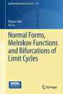 Normal Forms, Melnikov Functions and Bifurcations of Limit Cycles