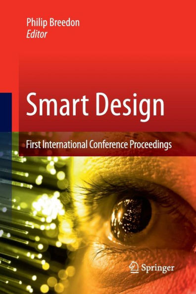Smart Design: First International Conference Proceedings