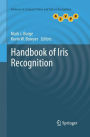 Handbook of Iris Recognition