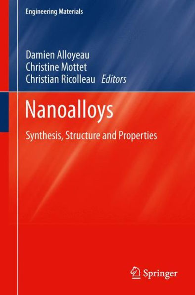 Nanoalloys: Synthesis, Structure and Properties