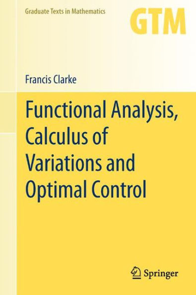 Functional Analysis, Calculus of Variations and Optimal Control