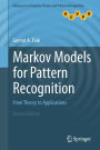 Markov Models for Pattern Recognition: From Theory to Applications / Edition 2