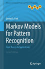 Markov Models for Pattern Recognition: From Theory to Applications