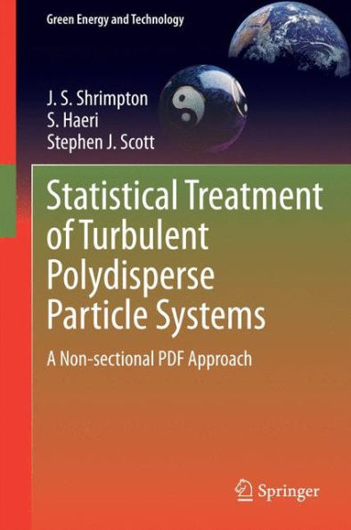 Statistical Treatment of Turbulent Polydisperse Particle Systems: A Non-sectional PDF Approach