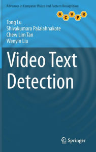 Title: Video Text Detection, Author: Tong Lu