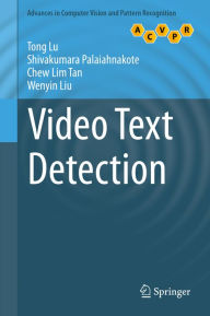 Title: Video Text Detection, Author: Tong Lu