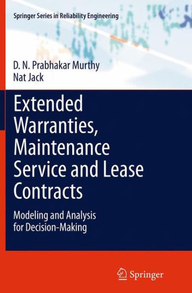 Extended Warranties, Maintenance Service and Lease Contracts: Modeling Analysis for Decision-Making