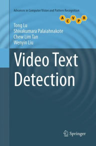 Title: Video Text Detection, Author: Tong Lu