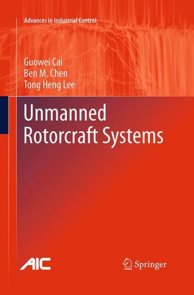 Unmanned Rotorcraft Systems