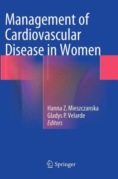 Management of Cardiovascular Disease in Women