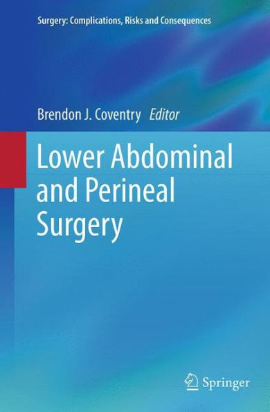 Lower Abdominal and Perineal Surgery