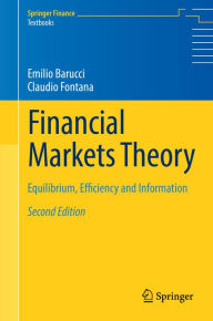 Title: Financial Markets Theory: Equilibrium, Efficiency and Information, Author: Emilio Barucci