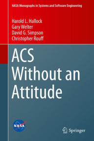 Title: ACS Without an Attitude, Author: Harold L. Hallock