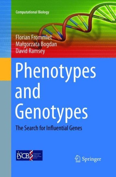 Phenotypes and Genotypes: The Search for Influential Genes