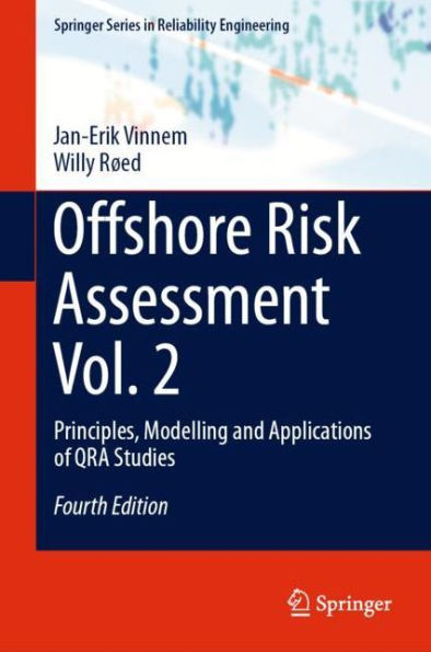 Offshore Risk Assessment Vol. 2: Principles