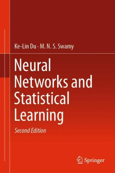 Neural Networks and Statistical Learning / Edition 2