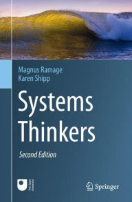 Title: Systems Thinkers / Edition 2, Author: Magnus Ramage