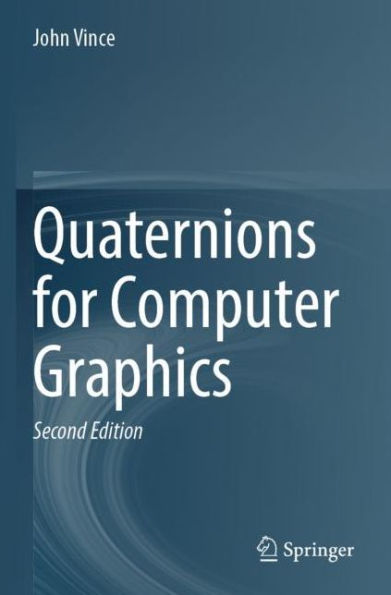 Quaternions for Computer Graphics