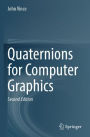 Quaternions for Computer Graphics