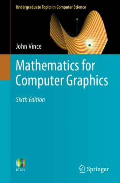 Mathematics for Computer Graphics