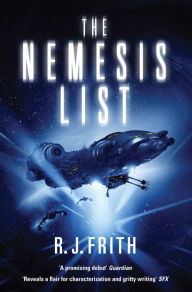 Title: The Nemesis List, Author: R J Frith
